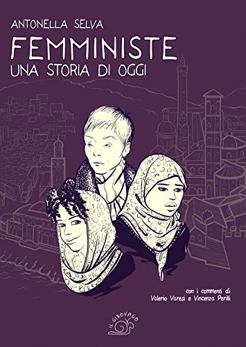 Femministe. Una storia di ogg