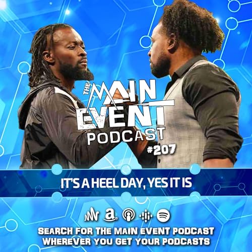 Heel New Day, Survivor Series War Games! (Episode #207 - Dec 5th, 2024)