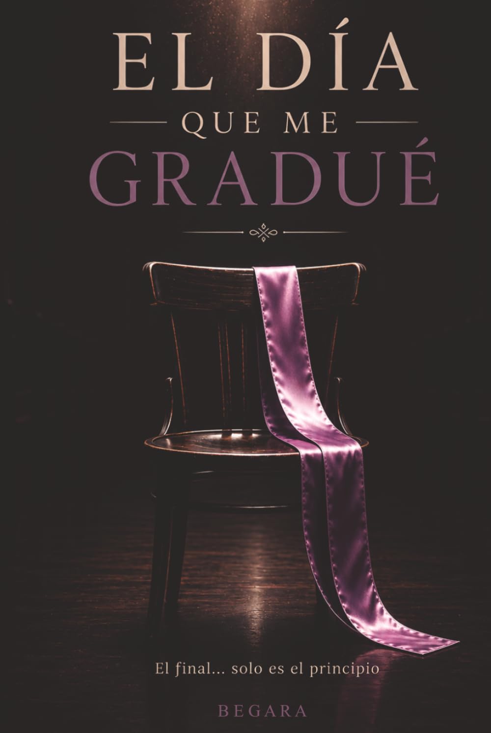 El día que me gradué.