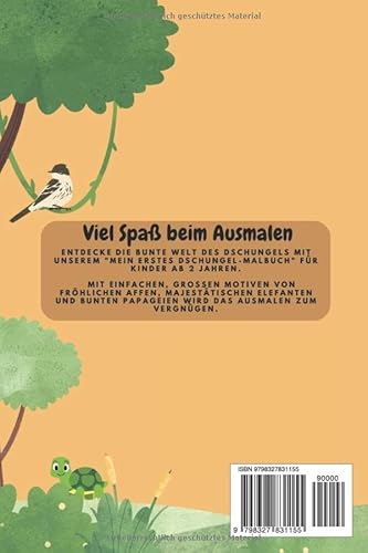 Mein erstes Dschungel Tiere Malbuch für Kinder ab 2 Jahren: Über 21 schöne und süße Tiermotive der W