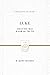 Luke (2 volumes in 1 / ESV Edition): That You May Know the Truth (Preaching the Word)