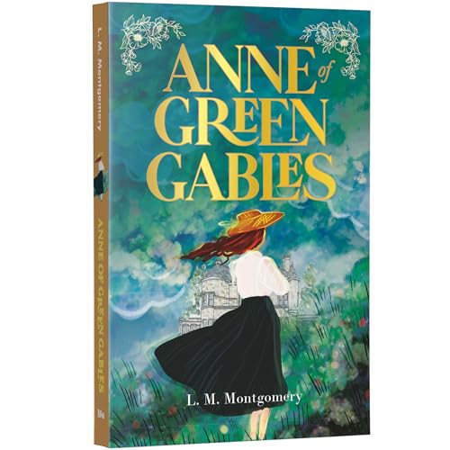 Image of Anne of Green Gables | Children's Classic for Girls and Boys | Unabridged & Complete (320 Pages) | Paperback Edition with Premium Cover | Fiction Novel for Readers of All Ages (Classic Novels)