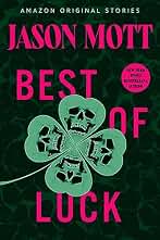 Best of Luck (Creature Feature collection) (English Edition)