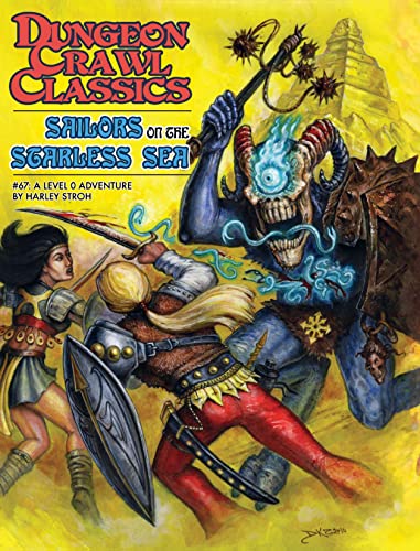 Dungeon Crawl Classics #67: Sailors on The Starless Sea