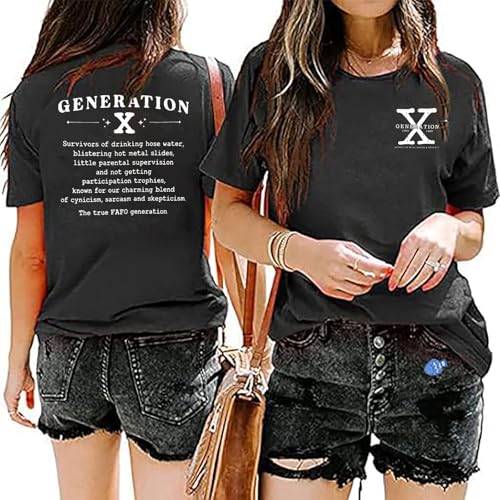 Women Generation X Shirt Gen X T-Shirt Raised on Hose Water and Neglect Nostalgia Tees 70s 80s Birthday Gift Tee Tops