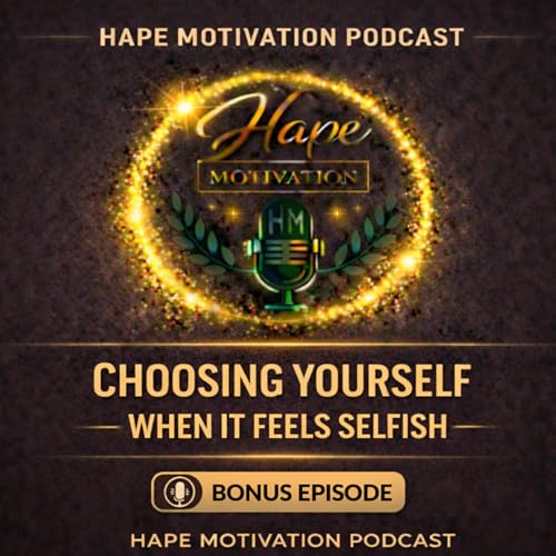 Choosing Yourself - When It Feels Guilty