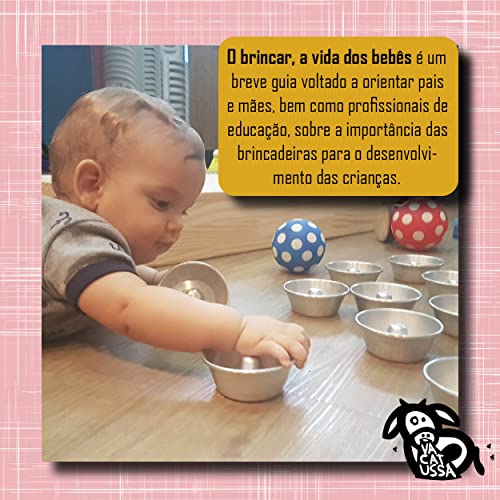 O brincar, a vida dos bebês: um diálogo sobre como brincam os bebês