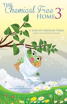 Unknown Binding The Chemical Free Home 3 Book