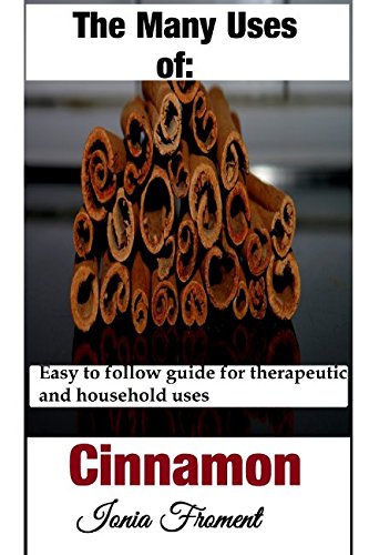 The Many Uses of: Cinnamon