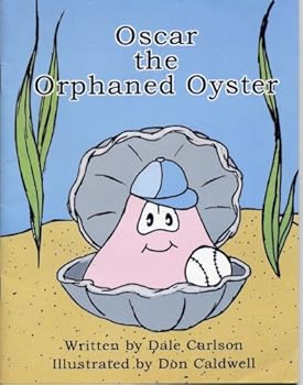 Oscar The Orphaned Oyster
