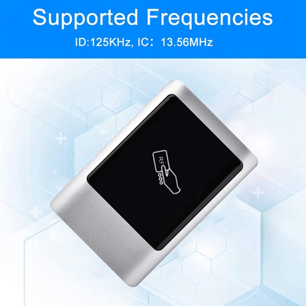 Supported Frequencies: ID 125KHz, IC 13.56MHz