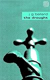The Drought (1960s A Series)