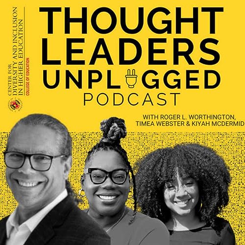 Thought Leaders Unplugged with Art Coleman and Dr. Julie Park on Affirmative Action