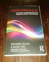 Performance Decoding Human Excellence Through Sport Psychology 1138123161 Book Cover