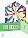 Produktbild Intrecci 1. B1+B2: Libro + MP3 e video online 1