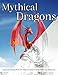 Mythical Dragons: Grayscale Coloring Book for Adults Looking for Stress Relief and Relaxation