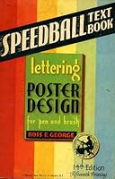 Speedball Text Book-Lettering and Poster Design for pen and brush-14th Edition B003YMVY2E Book Cover