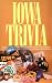 Iowa Trivia