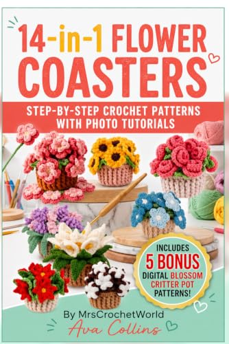 14-in-1 Flower Coasters Crochet Patterns: Step-by-Step Crochet Book with Photo Tutorials for Handmade Floral Coasters, Cute Crochet Gifts & Home Decor image 2