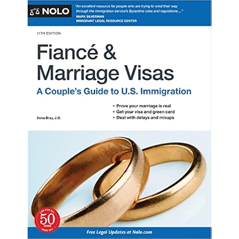 Fiance and Marriage Visas: A Couple's Guide to U.S. Immigration Cover