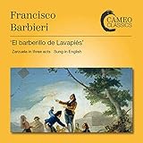  The Little Barber of Lavapiés, Op. 56, Act I (Sung in English): I Was Pageboy to a Bishop