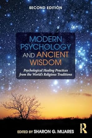 Modern Psychology and Ancient Wisdom: Mijares, Sharon G.: 9781138884526