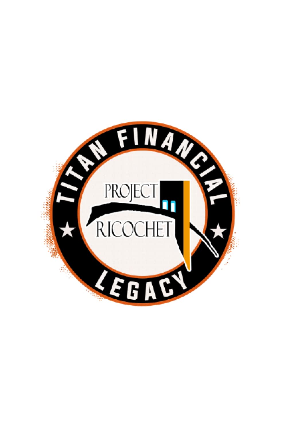 Titan Financial Legacy: The Ricochet Effect