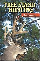 Tree stand hunting B00071YDYG Book Cover