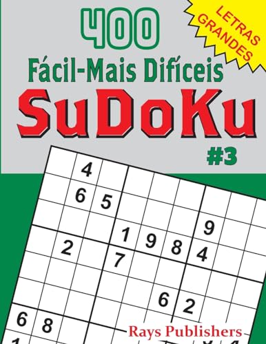400 Fácil-Mais Difíceis SuDoKu #3 (Volume 3) (Portuguese Edition)