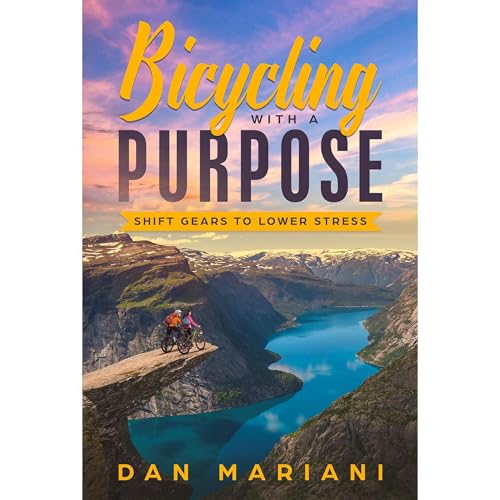 Listen to Bicycling With A Purpose by Dan Mariani