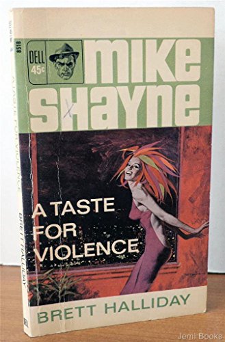 A Taste For Violence - A Mike Shayne Novel by B... B015ILJGAU Book Cover