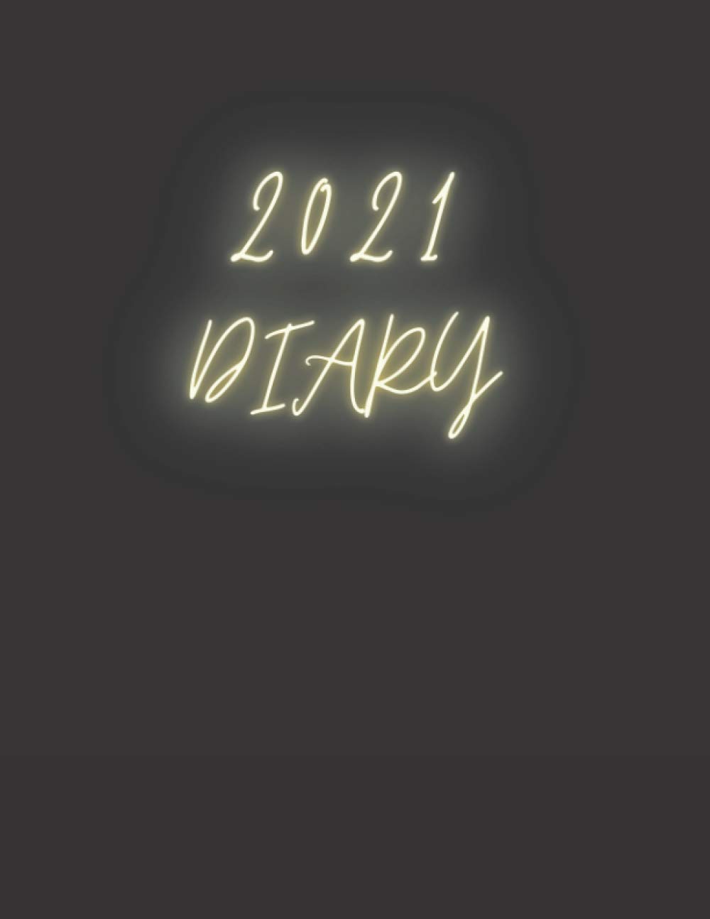 2021 DIARY: 2021 diary, 2021 calendar, 2021 planner, one a4 page is one day, personal diary, notebook, business planner, journal, 2021 diary day to page