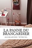  La panne du brancardier