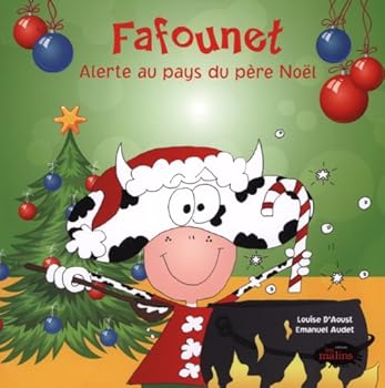 Fafounet Alerte au pays du père Noël - Book  of the Fafounet