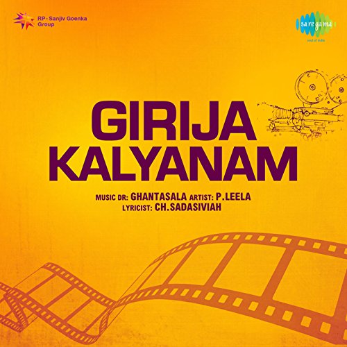 Play Girija Kalyanam (Original Motion Picture Soundtrack) by Ghantasala