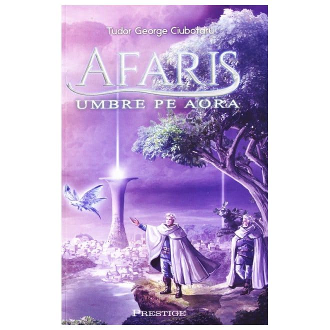 Afaris. Umbre Pe Aora