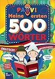  Deutsch - Niederländisch: PAVI - 500 erste Wörter: Duits - Nederlands: Geschenkbuch für Kinder, Anfänger, Fortgeschrittene - Wörterbuch Fremdschprachen: Serbisch – Srpski