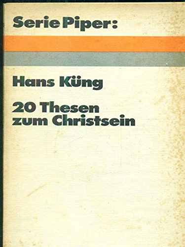20 Thesen Zum Christsein 3492004008 Book Cover