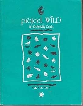 Project Wild K 12 Activity Guide
