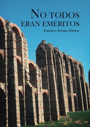 No todos eran eméritos