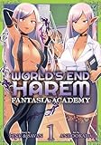 World's End Harem: Fantasia Academy Vol. 1