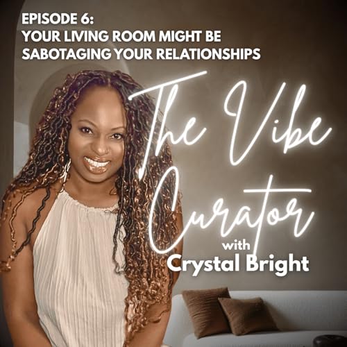 Your Living Room Might Be Quietly Sabotaging Your Relationships
