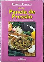 Panela De Pressão - Coleção Receitas Praticas (Em Portuguese do Brasil) 8506028590 Book Cover