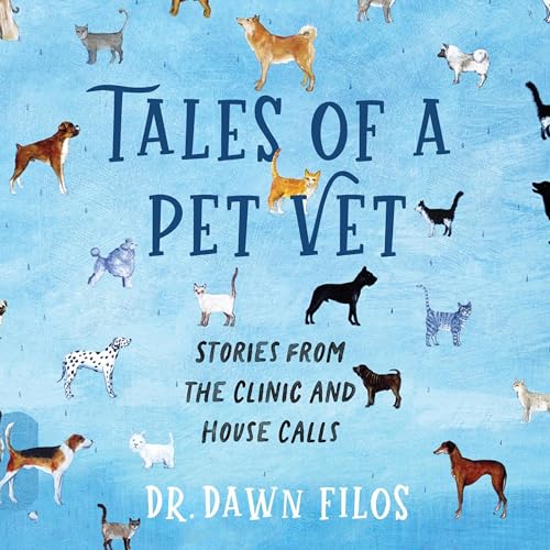 Tales of a Pet Vet by Dr. Dawn Filos episode artwork