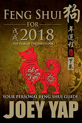 Feng Shui for 2018: Your Personal Guide to Feng Shui in 2018 (English Edition) PDF