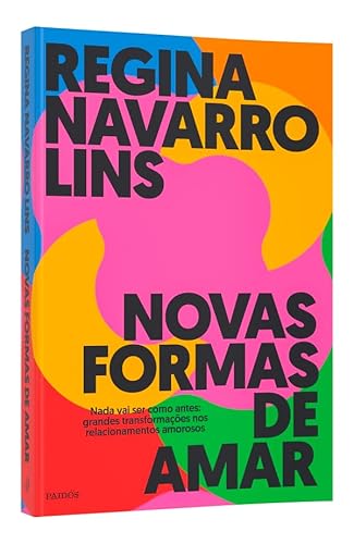 Novas formas de amar: 2ª edição