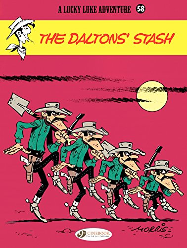 Télécharger Lucky Luke - Volume 58 - The Dalton's Stash (English Edition) Francais PDF
