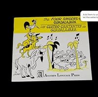 Four Singers/Cuatro Cantantes De Guadalajara (English/Spanish Bilingual ed) 0922852278 Book Cover