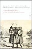 diego sanchez meca nietzsche la experiencia dionisiaca del mundo  Pensadores Judios. De Filon De Alejandria A Walter Benjamin: 3 (Objeto perdido. Judaica)