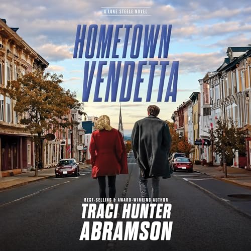 Hometown Vendetta by Traci Hunter Abramson episode artwork